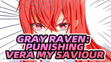 [Gray Raven: Punishing] Self-Drawn Vera---My Saviour