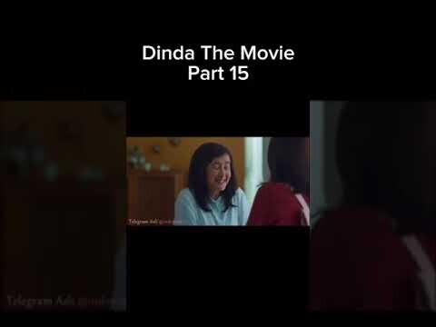 Dinda The Movie Episode 15