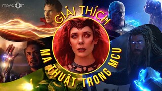 GIẢI THÍCH MA THUẬT trong phim Marvel | movieON