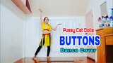 Pussy cat dolls I BUTTONS DANCE COVER (Easy steps)