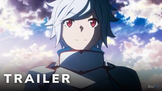 Dungeon ni Deai wo Motomeru no wa Machigatteiru Darou ka Season 4 - Official Trailer | AniTV