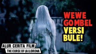 WEWE GOMBEL UDAH GO INTERNASIONAL! Alur cerita film "The curse of la llorona"| #Mstory vol.17