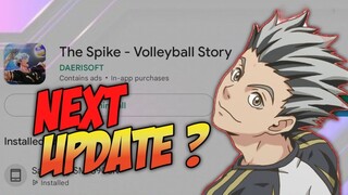 APA SAJA HARAPAN GW UNTUK NEXT UPDATE GAME THE SPIKE VOLLEYBALL STORY ?