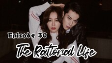 [Sub Indo] The Rational Life Ep.30