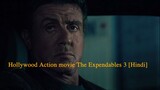 Hollywood Action movie The Expendables 3 [Hindi]