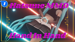 [MMD] Hatsune (14th Anniversary) - Hand In Hand | 60 FPS_1