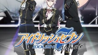 [ReWatch] Ep. 3 IDOLiSH7 Vibrato (Sub Indo) | Idolish Seven |IDOLiSH7: YouTube Originals|Winter 2018