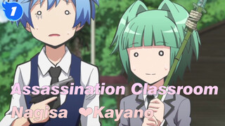 Assassination Classroom|【CP Complication】Nagisa Shiota❤Kayano Kaede_1