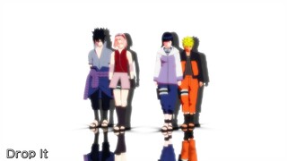 【NARUTO MMD】Drop It - SASUKE*SAKURA*HINATA*NARUTO (SASUSAKU*NARUHINA)