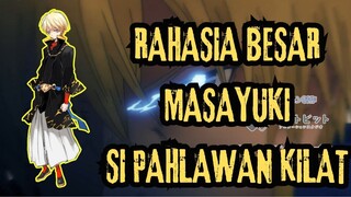 INILAH RAHASIA BESAR MASAYUKI SI PAHLAWAN KILAT