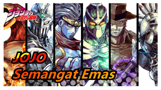 [JOJO] Ini disebut Semangat Emas!