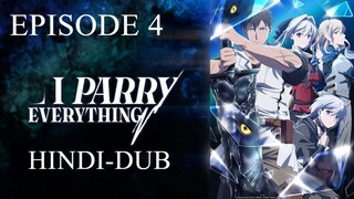 I Parry Everything Season 1 Episode 4 in Hindi Dubbed | Full HD Dubbed Anime