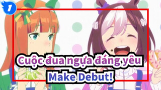 [Cuộc đua ngựa đáng yêu ] OP -「Make Debut!」Cosine Remix_1