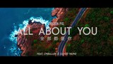 [CLOUDWANG王云]《全部都是你 ALL ABOUT YOU》DP龙猪 x CLOUDWANG王云 x CNBALLER | 官方正式版Official Music Video