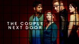 The Couple Next Door - Se1Ep1