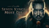 The Last Kingdom : Seven Kings Must Die 2023 HD Dub Indonesia