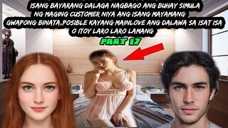 PART 17     ANG SAKIT NG NAKARAAN