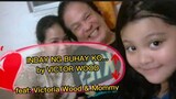 INDAY NG BUHAY KO with LYRICS | VICTOR WOOD feat. Victoria Wood and Mommy #WoodFamily #LASTFAMILY
