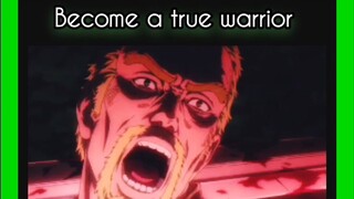 Become a true warrior