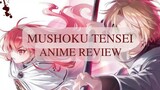 Mushoku Tensei: Jobless Reincarnation | Review