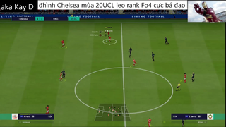 đội hình CHELSEA UCL 20 leo rank #18