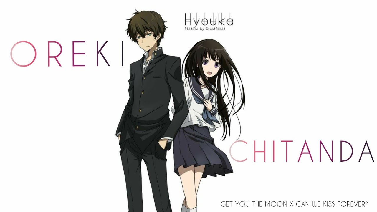 oreki and chitanda edit/amv anime hyouka - Bilibili