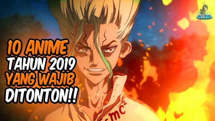 DIJAMIN KETAGIHAN!! Inilah 10 Anime Tahun 2019 yang Wajib Ditonton!