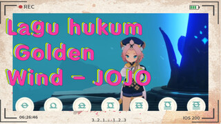 Lagu hukum Golden Wind - JOJO