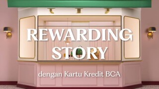 Rewarding Story dengan Kartu Kredit BCA