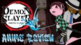 Demon Slayer Anime Review