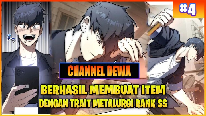 JADI KAYA KARNA JUAL ITEM ( ALUR CERITA MANHWA CHANNEL DEWA PART 4 )