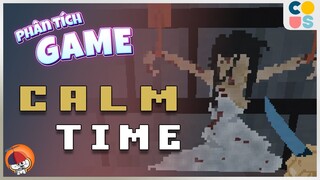 Phân tích game | Calm Time - Thật tĩnh lặng | Cờ Su Original