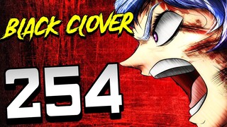 Yikes..What An Unbelievable TWIST! | Black Clover Chapter 254