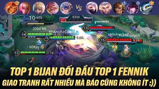 TOP 1 BIJAN ĐỐI ĐẦU TOP 1 FENNIK GIAO TRANH RẤT NHIỀU MÀ BÁO CŨNG KHÔNG ÍT :))