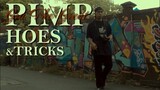 GRA THE GREAT - Pimp, Hoes & Tricks (Official Music Video)