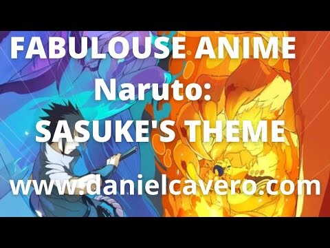 Naruto: SASUKE'S THEME