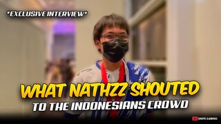 WHAT NATHZZ SHOUTED TO THE INDONESIANS CROWD 🤯😱