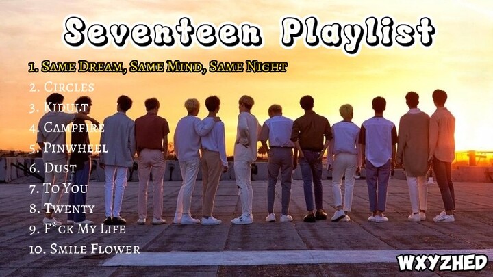 Seventeen Playlist 1