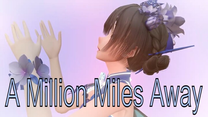 A Million Miles Away