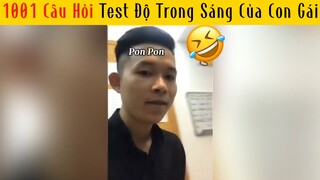 Test độ trong sáng của của con gái