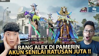 BANG ALEX DIPAMERIN SKIN AKUN BARU SENILAI RATUSAN JUTA MALAH DIPAMERIN BALIK !! - PUBG MOBILE