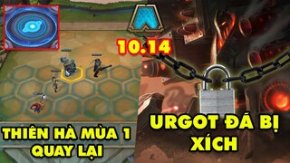 TOP 7 thay đổi cực KHỦNG của Đấu Trường Chân Lý 10.14: Thiên Hà mùa 1 quay trở lại, Urgot đã bị xích