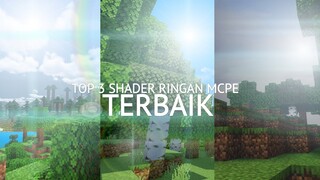 3 SHADER MCPE YANG RINGAN BENER UNTUK DI PAKAI TAPI BIKIN MINECRAFT KALIAN NYAMAN DI LIAT !