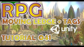 How To Make An RPG For FREE - Unity Tutorial #041 - TAGS + MOVING LEDGES