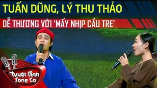 Tuấn Dũng, Lý Thu Thảo dễ thương với Mấy Nhịp Cầu Tre - Cặp Đôi Vàng Tập 14