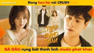 ĐANG HẸN HÒ VỚI CRUSH "BÀ DÂU" RỤNG BẤT THÌNH LÌNH MUỐN PHÁT KHÓC || XIN CHÀO, TAY SÚNG THẦN - 你好神枪手