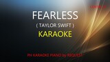 FEARLESS ( TAYLOR SWIFT ) PH KARAOKE PIANO by REQUEST (COVER_CY)