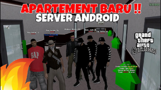 GTA SAMP ANDROID ORANG TUA ROLEPLAY SAAT NYA BELI APARTEMEN