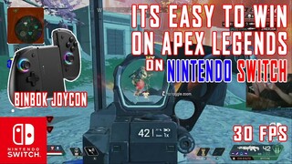 EASY to WIN Apex Legends on Nintendo Switch! GAMEPLAY PART 3