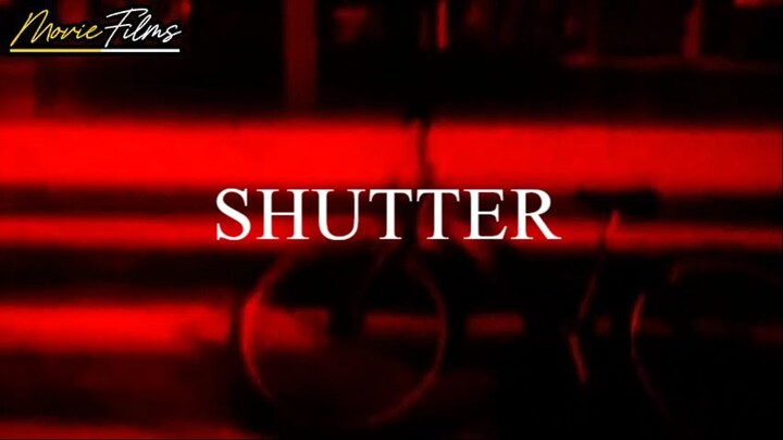 Shutter-Tagalog Dubbed